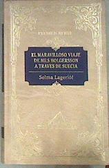 El maravilloso viaje de Nils Holgersson a traves de Suecia | 182180 | Lagerlöf, Selma