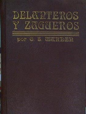 Delanteros y zagueros | 152979 | Marder Orison Swett
