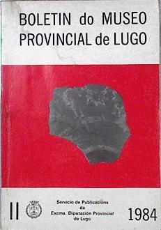 Boletín Museo Provincial, n. 2 | 144312 | Museo Provincial (Lugo)