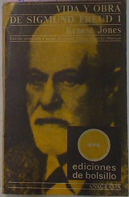 Vida Y Obra De Sigmund Freud 1 | 7197 | Jones Ernest