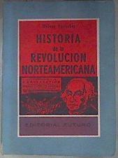 Historia De La Revolución Norteamericana (1763-1783) | 180817 | Aptheker, Hebert (Herbert)