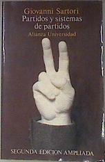 Partidos y sistemas de partidos Tomo I (Segunda edición ampliada) | 99102 | Sartori, Giovanni