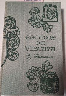 Escudos De Vizcaya 5 Las Encartaciones Vol III Edicion de lujo | 42328 | Ybarra Y Bergé, Javier De