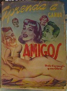 Aprenda a ganar amigos | 75879 | Carnegie, Dale