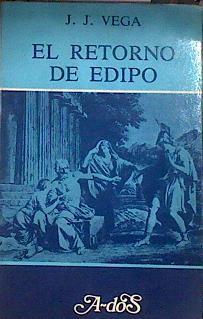 El retorno de edipo | 183825 | Vega González, Juan José