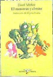 El monstruo y el osito | 142148 | McKee, David