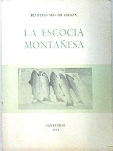 La Escocia Montañesa | 136389 | Demetrio Maruri Beraza