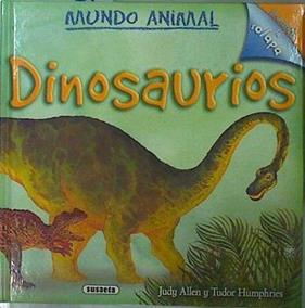 Mundo animal. Dinosaurios | 146648 | Tudor Humphries, Judy allen