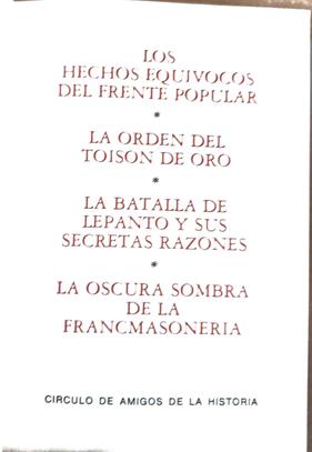 El Frente Popular y otros Vol  I. Los hechos equivocos del frente popular La orden del toison de oro | 188469 | César Ballester/Varios Autores