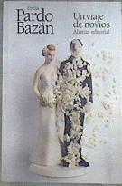 Un viaje de novios | 174286 | Emilia, Condesa de , Condesa de  (1851-1921), Pard