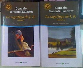 La Saga Fuga De J B. 2 Tomos | 27825 | Torrente Ballester