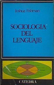 Sociologia Del Lenguaje | 26511 | Fishman Joshua
