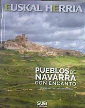 Pueblos de Navarra con encanto | 182666 | Ortega, Hektor (1966-)/Areitio Elorriaga, Argiñe