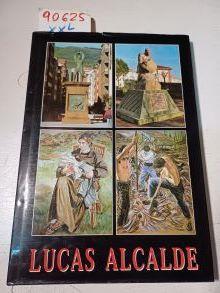 Lucas Alcalde. Análisis de su obra artística | 90625 | Arenaza Urrutia, José María/Lucas Alcalde