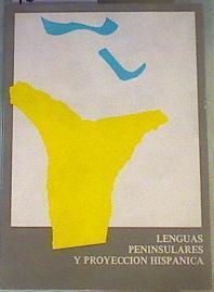 Lenguas peninsulares y proyección hispánica | 167107 | VVAA, Fundación Friedrich Ebert./Coordinador, Manuel Alvar