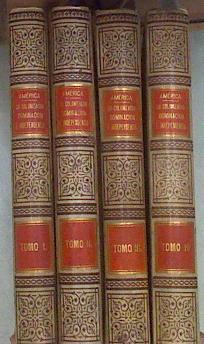 AMÉRICA HISTORIA DE SU COLONIZACIÓN, DOMINACION E INDEPENDENCIA 4 TOMOS | 177130 | Coroleu. José,