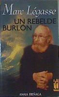 Marc Légasse, un rebelde burlón | 166320 | Ereñaga, Amaia