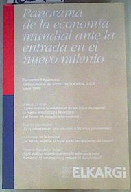 Panorama de la EconomÍa Mundial Ante la Entrada en el Nuevo Milenio | 160909 | Manuel Guitián/Ricardo  Hausmann/Guillermo de la Dehesa/Eugenio Domingo Solans