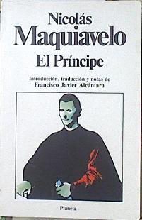 El príncipe | 77695 | Machiavelli, Niccolò/Nicolás Maquiavelo