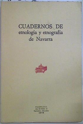 Cuadernos de etnología y etnografía de Navarra Nº 33 | 128609 | V.A.