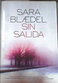 Sin salida | 177346 | Blaedel, Sara