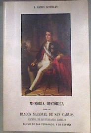 Memoria histórica sobre los bancos | 181478 | Santillán, Ramón de