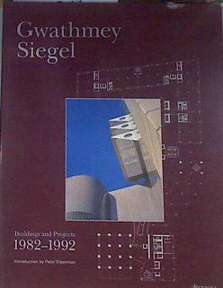 Gwathmey Siegel / Buildings and Projects 1982-1992 | 169690 | Collins, Brad/Diane Kasprowicz