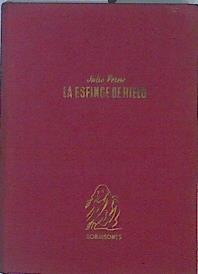La Esfinge de Hielo | 141390 | Verne, Julio