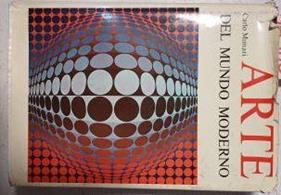 Arte Del Mundo Moderno Del Neoclásico Al Pop Art | 54960 | Munari Carlo