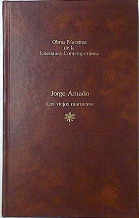 Los Viejos Marineros | 34266 | Amado, Jorge