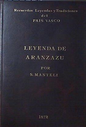 Leyenda de Aranzazu | 121549 | Manteli, Sotero