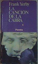 La canción de la cabra | 79235 | Yerby, Frank