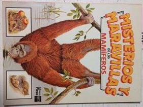 Misterios Y Maravillas De Los Mamíferos | 63856 | Karen Goaman/Heather Amery