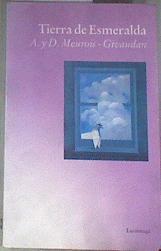 Tierra de esmeralda | 177513 | Meurois-Givaudan, Anne/Meurois-Givaudan, Daniel