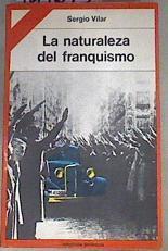 La naturaleza del franquismo | 169673 | Vilar, Sergio