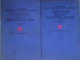 Las ideas en la América Latina vol. I y II Una Antologia Del Pensamiento Filosófico Político y Socia | 180907 | Isabel Monal (ed.)