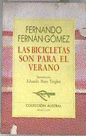Las bicicletas son para el verano | 82694 | Fernán Gómez, Fernando