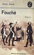 Fouché, el genio tenebroso | 185817 | Stefan Zweig