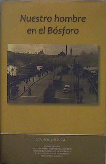 Nuestro hombre en el Bósforo | 150797 | Jáuregui Presa, Ignacio