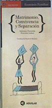 Matrimonio, convivencia y separación | 163557 | Gorostola, Aránzazu/Laínez, Francisco