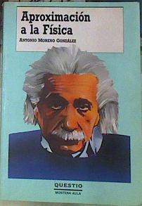 Aproximación a la física | 156740 | Moreno, Antonio
