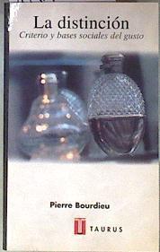 La distinción | 181424 | Bourdieu, Pierre/Ruiz de Elvira, María Carmen