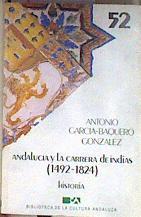 Andalucía y la carrera de Indias (1492-1824) | 184542 | García Barquero, Juan Antonio