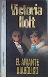 El amante diabólico | 69570 | Holt, Victoria