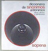 Diccionario de sinónimos, antónimos e ideas afines | 172279 | Santamaría Chavarría, Andrés