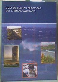 Guía de Buenas Prácticas del Litoral Gaditano | 160306 | Dirección Técnica, Juan Manuel Barragan Muñoz