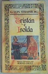 Tristán e Isolda | 120930 | Strassburg, Gottfried von