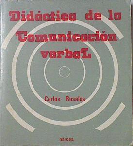 Didáctica de la comunicación verbal | 69214 | Rosales, Carlos
