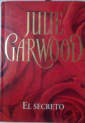 El Secreto | 12136 | Garwood Julie