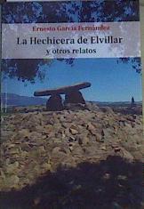 La hechicera de Elvillar y otros relatos | 166985 | García Fernández, Ernesto (1957-)